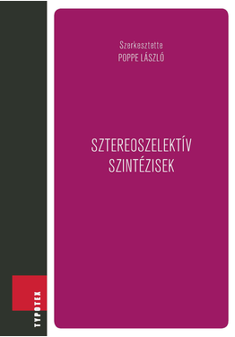 Poppe László (szerk.): Sztereoszelektív szintézisek