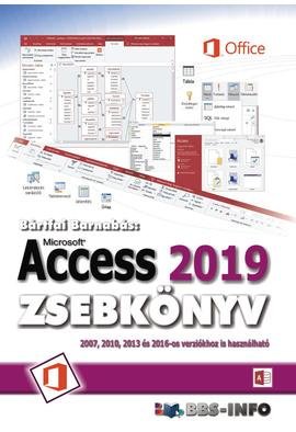 Bártfai Barnabás: Access 2019 zsebkönyv