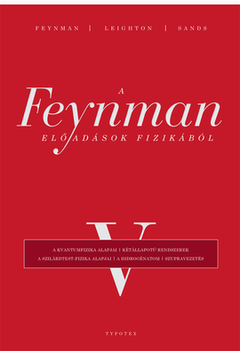 Patkós András (szerk.): A Feynman-előadások fizikából V.