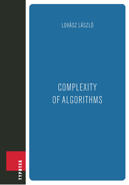 Lovász László: Complexity of algorithms