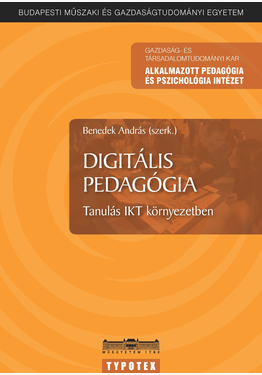 Benedek András (szerk.): Digitális pedagógia