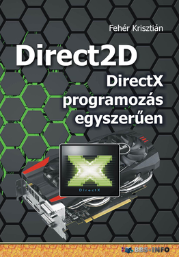 Fehér Krisztián: Direct2D