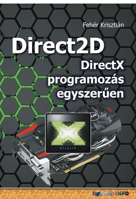 Fehér Krisztián: Direct2D
