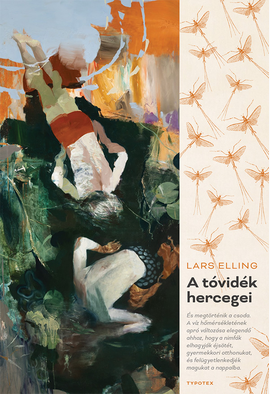 Lars Elling: A tóvidék hercegei