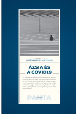 Horváth Levente (szerk.) - Salát Gergely (szerk.): Ázsia és a Covid19