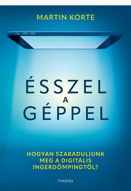 Martin Korte: Ésszel a géppel