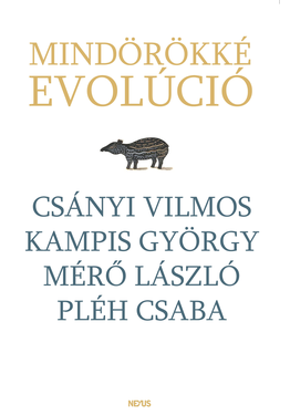 Mihancsik Zsófia (szerk.): Mindörökké evolúció