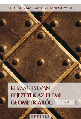 Reiman István: Fejezetek az elemi geometriából