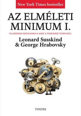 Leonard Susskind - George Hrabovsky: Az elméleti minimum