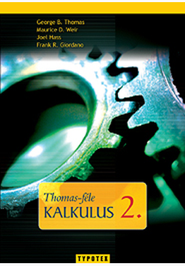 Szász Domokos (szerk.): Thomas-féle kalkulus 2.