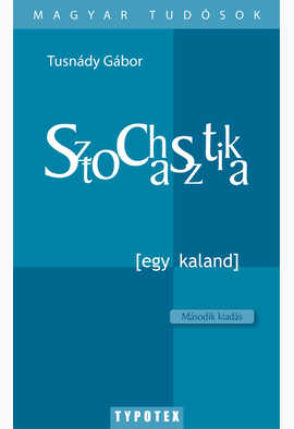 Tusnády Gábor: Sztochasztika