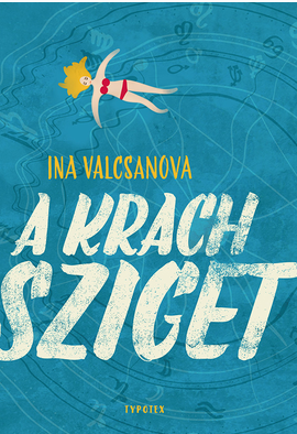 Ina Valcsanova: A Krach sziget