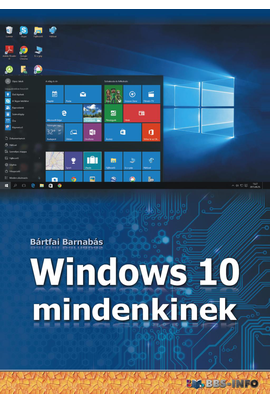 Bártfai Barnabás: Windows 10 mindenkinek