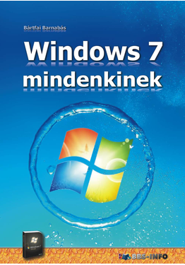 Bártfai Barnabás: Windows 7 mindenkinek