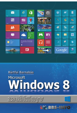 Bártfai Barnabás: Windows 8 zsebkönyv